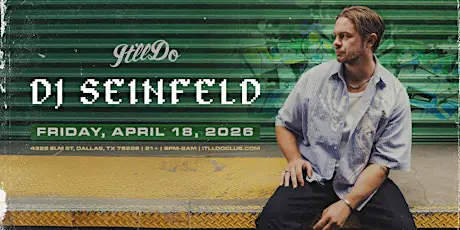 DJ Seinfeld at It'll Do Club