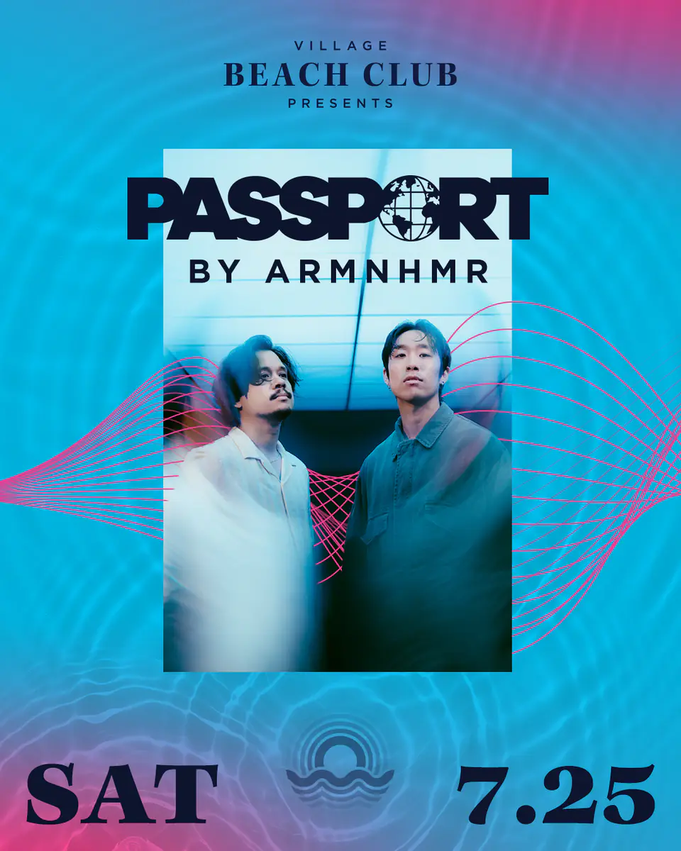 ARMNHMR Presents Passport at Village Beach Club