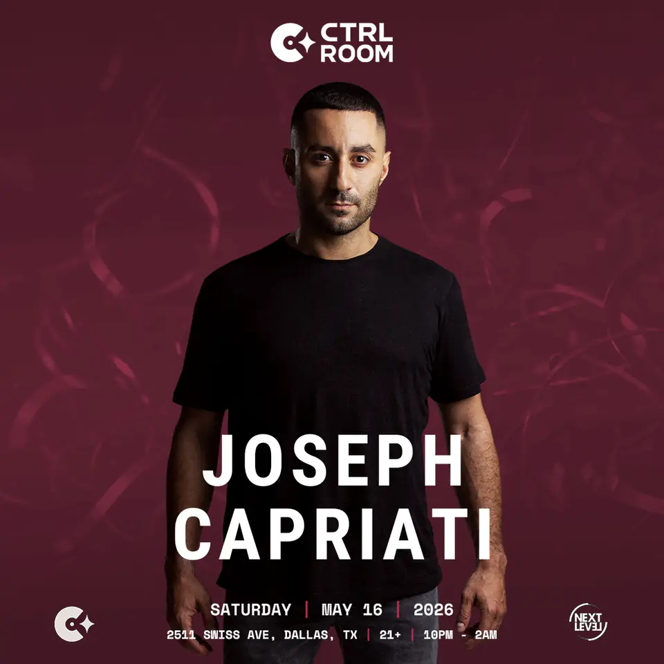Joseph Capriati at CTRL Room 05.16.26